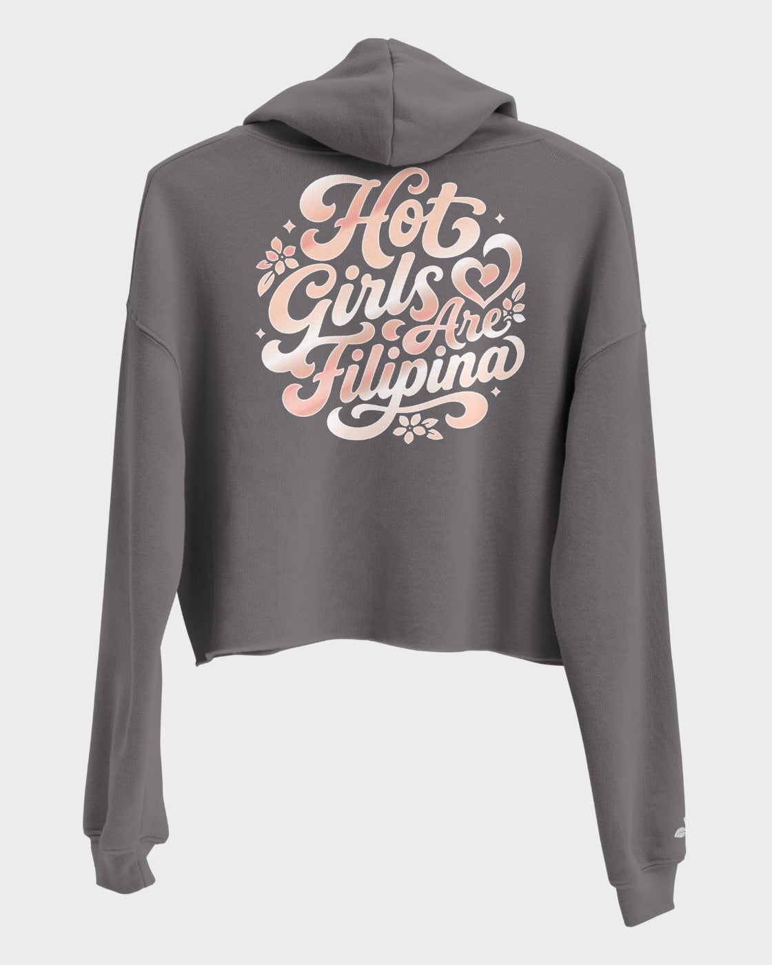 A dark gray cropped hoodie shown from the back, featuring a large rose gold and white cursive graphic that reads 'Hot Girls Are Filipina' with floral accents.