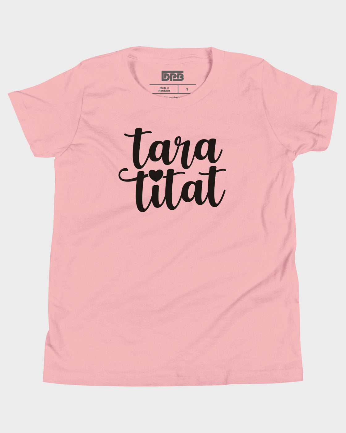 A light pink short-sleeve t-shirt with the phrase 'taratitat' printed in black cursive script across the chest, laid flat against a light gray background.